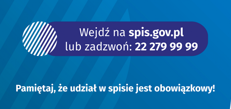 Narodowy Spis Powszechny Ludności i Mieszkań trwa do 30 września 2021 r.